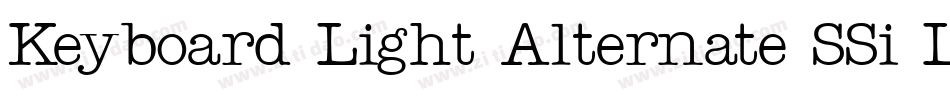 Keyboard Light Alternate SSi Light Alternate字体转换